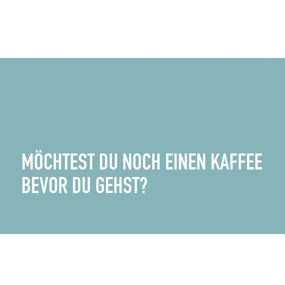 Frühstücksbrettchen "Möchtest Du noch einen Kaffee bevor Du gehst?", 17;30