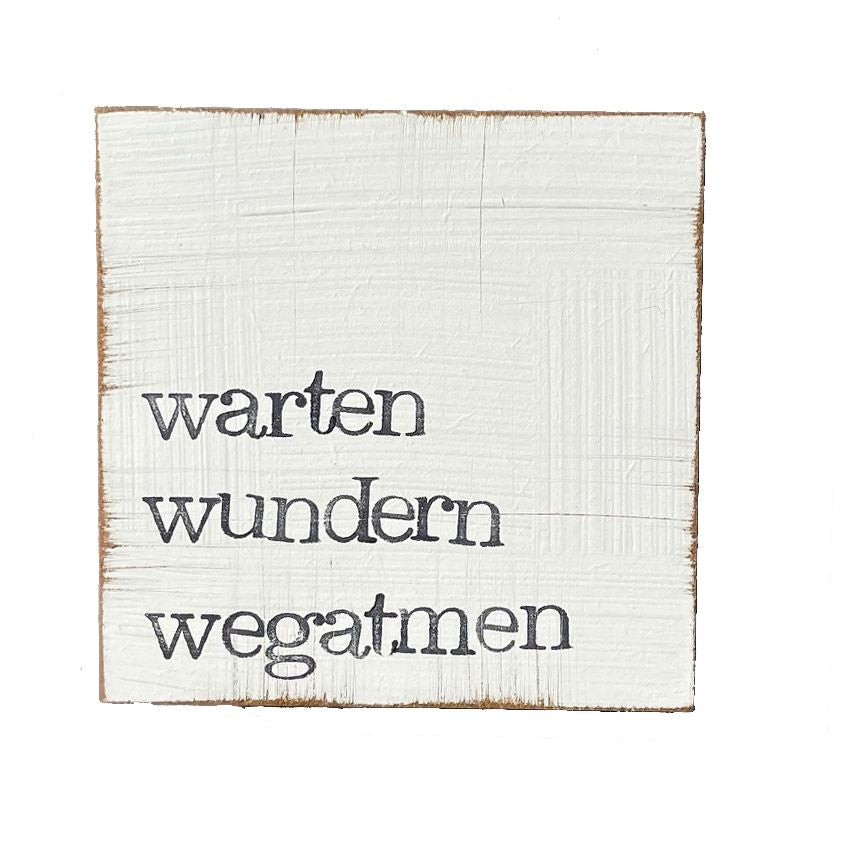 Textplatte "warten wundern wegatmen" 10x10cm, iopla