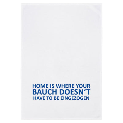 Geschirrtuch "Home is where your Bauch doesn´t have to be eingezogen" von 17;30