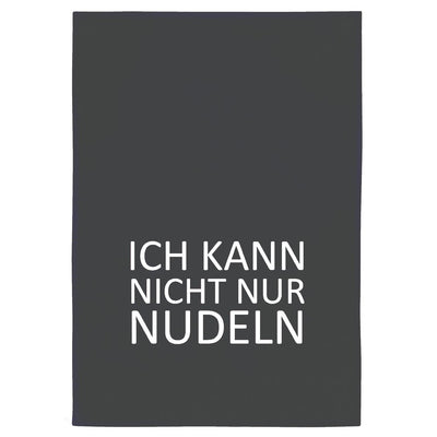 Geschirrtuch "Ich kann nicht nur Nudeln" , grau von 17;30