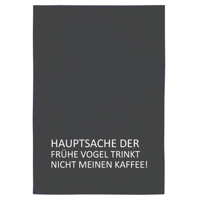 Geschirrtuch "Der frühe Vogel..." von 17;30