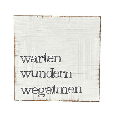 Textplatte "warten wundern wegatmen" 10x10cm, iopla