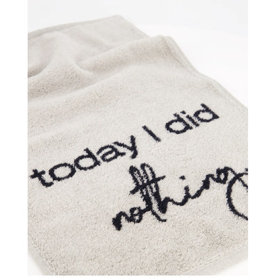Gästetuch "today I did nothing" 